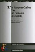 Siniscalco / Carraro |  The European Carbon Tax: An Economic Assessment | Buch |  Sack Fachmedien