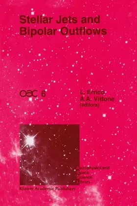 Errico / Vittone |  Stellar Jets and Bipolar Outflows | Buch |  Sack Fachmedien