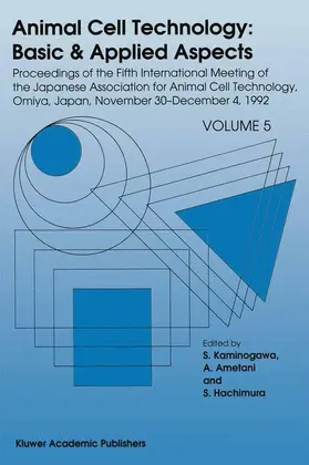 Kaminogawa / Ametani / Hachimura |  Animal Cell Technology: Basic & Applied Aspects | Buch |  Sack Fachmedien