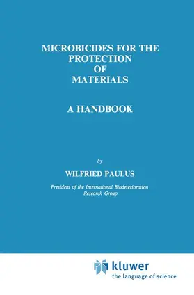Paulus |  Microbicides for the Protection of Materials | Buch |  Sack Fachmedien