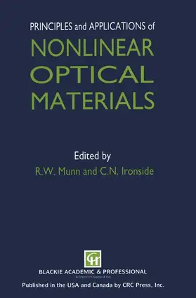 Munn / Ironside |  Principles and Applications of Nonlinear Optical Materials | Buch |  Sack Fachmedien