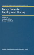 Gifford / Wing |  Policy Issues in Employment Testing | Buch |  Sack Fachmedien