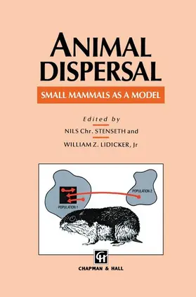 Stenseth / Lidicker |  Animal Dispersal | Buch |  Sack Fachmedien
