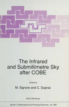 Dupraz / Signore |  The Infrared and Submillimetre Sky after COBE | Buch |  Sack Fachmedien