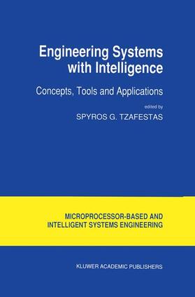 Tzafestas | Engineering Systems with Intelligence | Buch | 978-94-010-5130-9 | sack.de