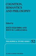 Larrazabal / Ezquerro |  Cognition, Semantics and Philosophy | Buch |  Sack Fachmedien