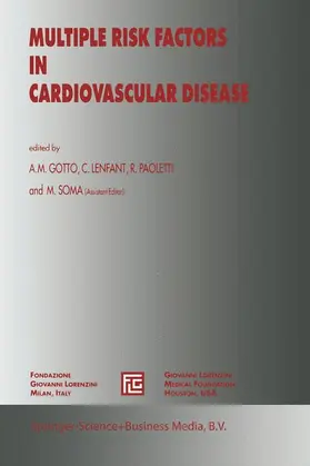 Gotto Jr. / Paoletti / Lenfant |  Multiple Risk Factors in Cardiovascular Disease | Buch |  Sack Fachmedien