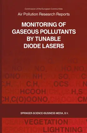 Grisar / Restelli / Böttner |  Monitoring of Gaseous Pollutants by Tunable Diode Lasers | Buch |  Sack Fachmedien