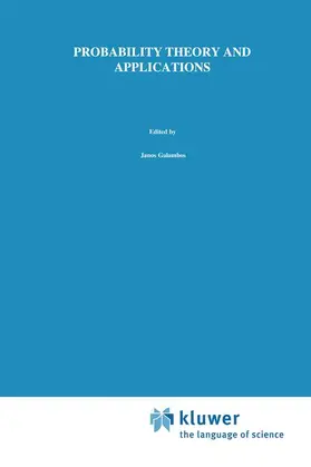 Galambos / Kátai |  Probability Theory and Applications | Buch |  Sack Fachmedien