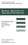 Penning de Vries / Metselaar / Teng |  Systems approaches for agricultural development | Buch |  Sack Fachmedien