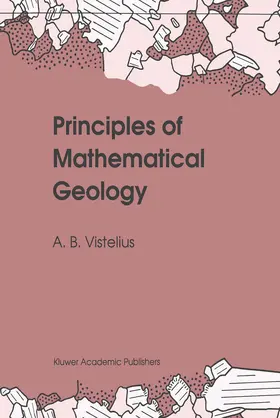 Vistelius | Principles of Mathematical Geology | Buch | 978-94-010-5303-7 | www.sack.de