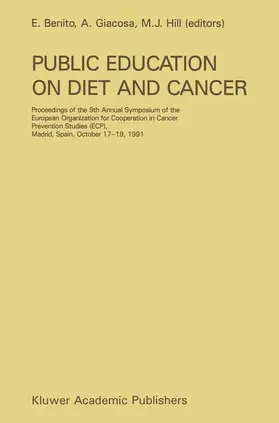 Benito / Giacosa / Hill |  Public Education on Diet and Cancer | Buch |  Sack Fachmedien