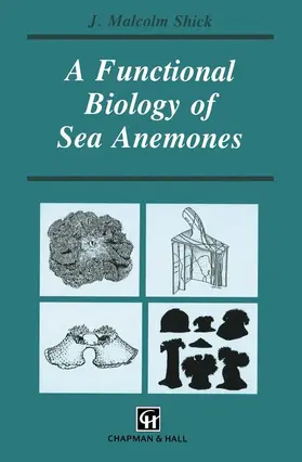 Shick |  A Functional Biology of Sea Anemones | Buch |  Sack Fachmedien