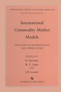 Güvenen / Lesourd / Labys |  International Commodity Market Models | Buch |  Sack Fachmedien