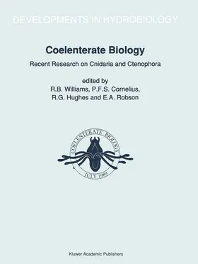 Williams / Cornelius / Hughes |  Coelenterate Biology: Recent Research on Cnidaria and Ctenophora | Buch |  Sack Fachmedien