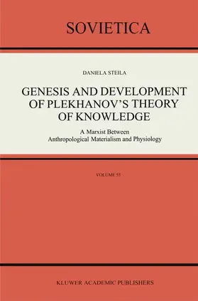 Steila |  Genesis and Development of Plekhanov's Theory of Knowledge | Buch |  Sack Fachmedien