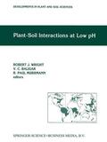Wright / Murrmann / Baligar |  Plant-Soil Interactions at Low pH | Buch |  Sack Fachmedien