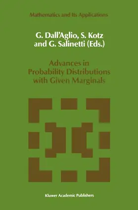 Dall'aglio / Kotz / Salinetti |  Advances in Probability Distributions with Given Marginals | Buch |  Sack Fachmedien