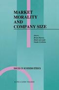 Harvey / Corbetta / van Luijk |  Market Morality and Company Size | Buch |  Sack Fachmedien