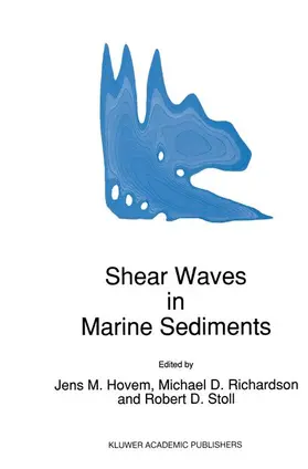 Hovem / Richardson / Stoll |  Shear Waves in Marine Sediments | Buch |  Sack Fachmedien