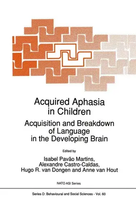Martins / Castro-Caldas / van Dongen |  Acquired Aphasia in Children | Buch |  Sack Fachmedien