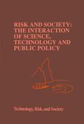 Waterstone |  Risk and Society: The Interaction of Science, Technology and Public Policy | Buch |  Sack Fachmedien