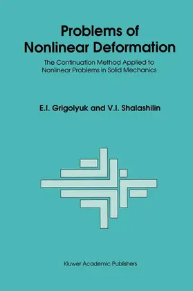 Grigolyuk / Shalashilin |  Problems of Nonlinear Deformation | Buch |  Sack Fachmedien