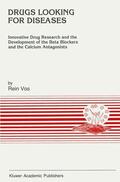 Vos |  Drugs Looking for Diseases | Buch |  Sack Fachmedien