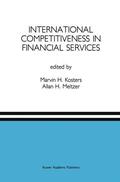 Meltzer / Kosters |  International Competitiveness in Financial Services | Buch |  Sack Fachmedien