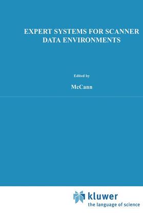 Gallagher / McCann | Expert Systems for Scanner Data Environments | Buch | 978-94-010-5746-2 | sack.de