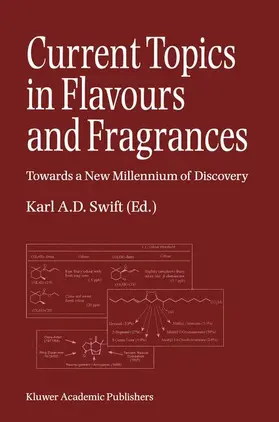 Swift |  Current Topics in Flavours and Fragrances | Buch |  Sack Fachmedien