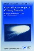 Altwegg / Huebner / Ehrenfreund |  Composition and Origin of Cometary Materials | Buch |  Sack Fachmedien