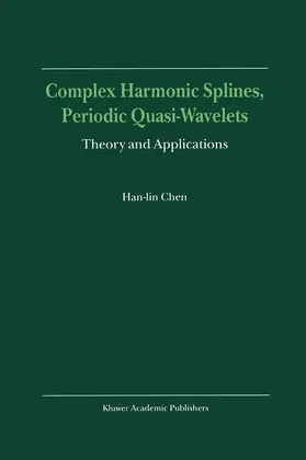  Complex Harmonic Splines, Periodic Quasi-Wavelets | Buch |  Sack Fachmedien