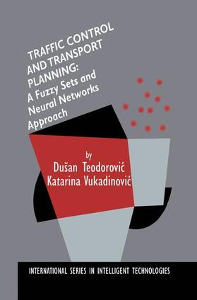 Vukadinovic / Teodorovic | Traffic Control and Transport Planning: | Buch | sack.de