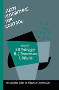 Verbruggen / Babuška / Zimmermann |  Fuzzy Algorithms for Control | Buch |  Sack Fachmedien