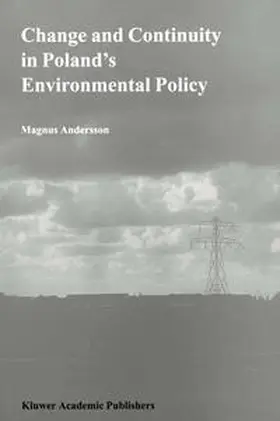 Andersson |  Change and Continuity in Poland's Environmental Policy | Buch |  Sack Fachmedien