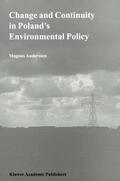 Andersson |  Change and Continuity in Poland¿s Environmental Policy | Buch |  Sack Fachmedien