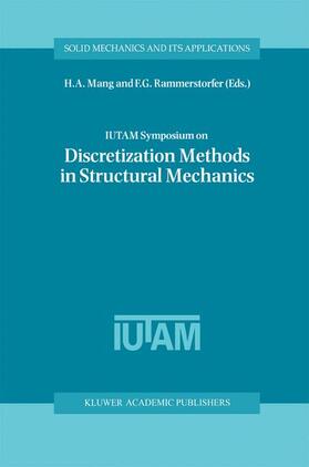 Rammerstorfer / Mang |  IUTAM Symposium on Discretization Methods in Structural Mechanics | Buch |  Sack Fachmedien