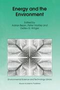 Bejan / Kröger / Vadász |  Energy and the Environment | Buch |  Sack Fachmedien