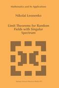 Leonenko |  Limit Theorems for Random Fields with Singular Spectrum | Buch |  Sack Fachmedien