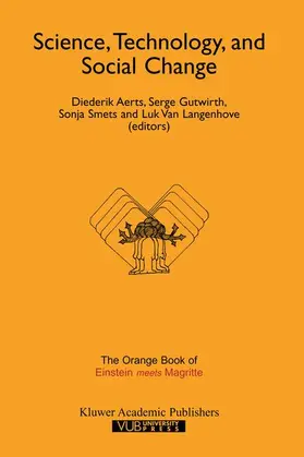 Aerts / Gutwirth / Smets |  Science, Technology, and Social Change | Buch |  Sack Fachmedien