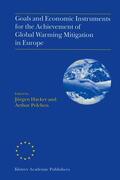 Pelchen / Hacker |  Goals and Economic Instruments for the Achievement of Global Warming Mitigation in Europe | Buch |  Sack Fachmedien