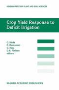 Kirda / Nielsen / Moutonnet |  Crop Yield Response to Deficit Irrigation | Buch |  Sack Fachmedien