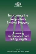 Walker / McAuslane |  Improving the Regulatory Review Process: Assessing Performance and Setting Targets | Buch |  Sack Fachmedien