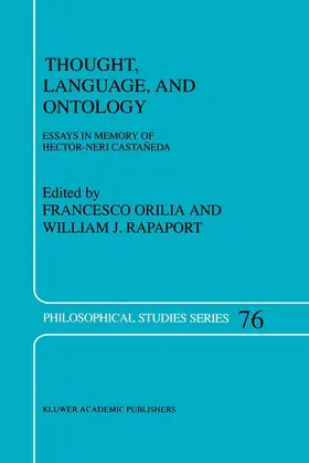 Orilia / Rapaport |  Thought, Language, and Ontology | Buch |  Sack Fachmedien
