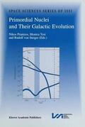Prantzos / von Steiger / Tosi |  Primordial Nuclei and Their Galactic Evolution | Buch |  Sack Fachmedien