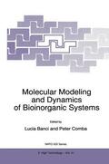 Comba / Banci |  Molecular Modeling and Dynamics of Bioinorganic Systems | Buch |  Sack Fachmedien