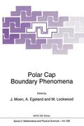 Moen / Lockwood / Egeland |  Polar Cap Boundary Phenomena | Buch |  Sack Fachmedien