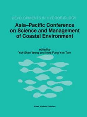 Fung-Yee Tam |  Asia-Pacific Conference on Science and Management of Coastal Environment | Buch |  Sack Fachmedien