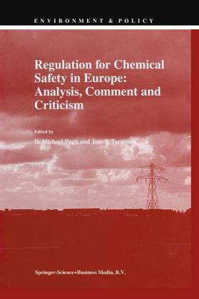 Tarazona / Pugh |  Regulation for Chemical Safety in Europe: Analysis, Comment and Criticism | Buch |  Sack Fachmedien